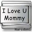 I Love U Mommy Laser Charm
