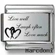Live Well, Laugh Often, Love Much Laser Charm